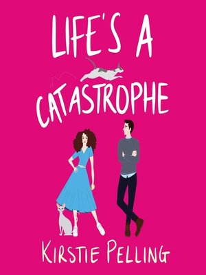 cover image of Life's a Catastrophe